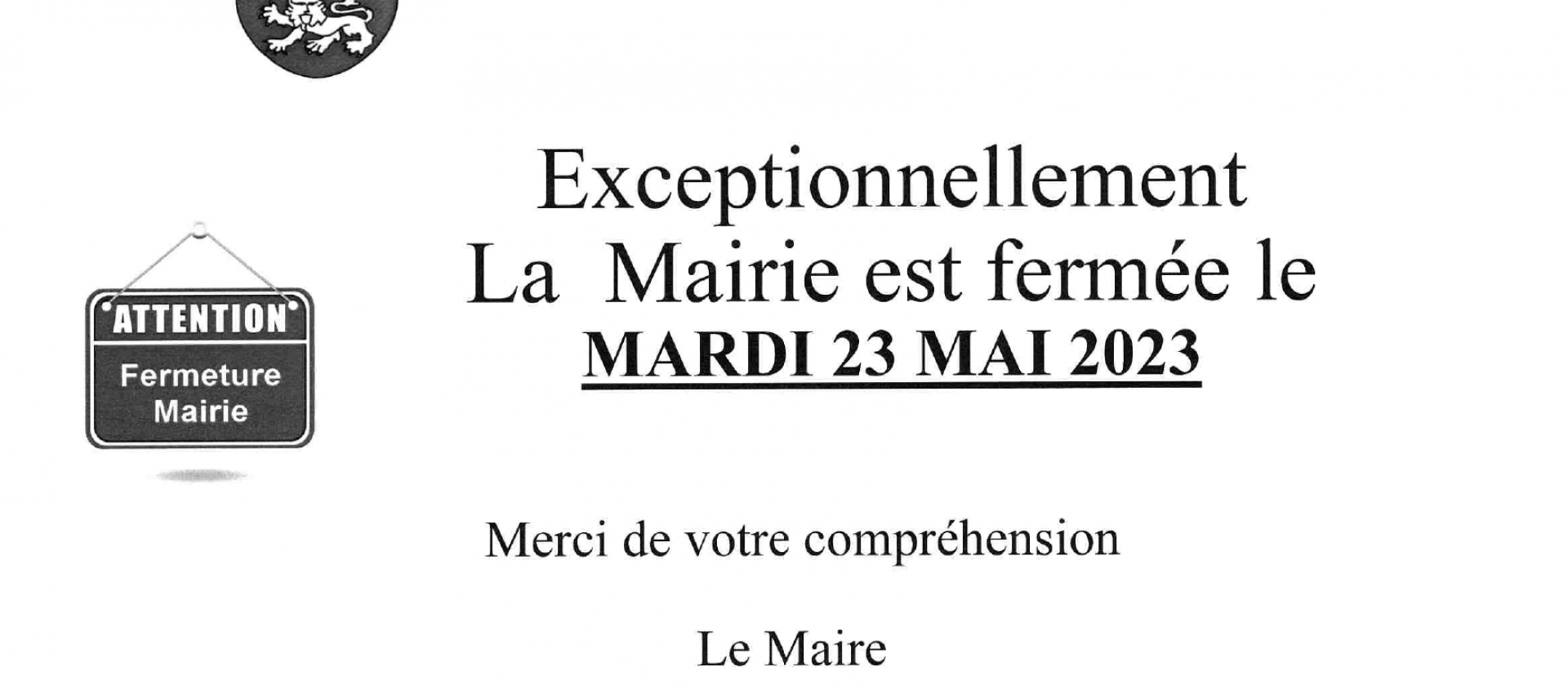 FERMETURE MAIRIE EXCEPTIONNELLE
