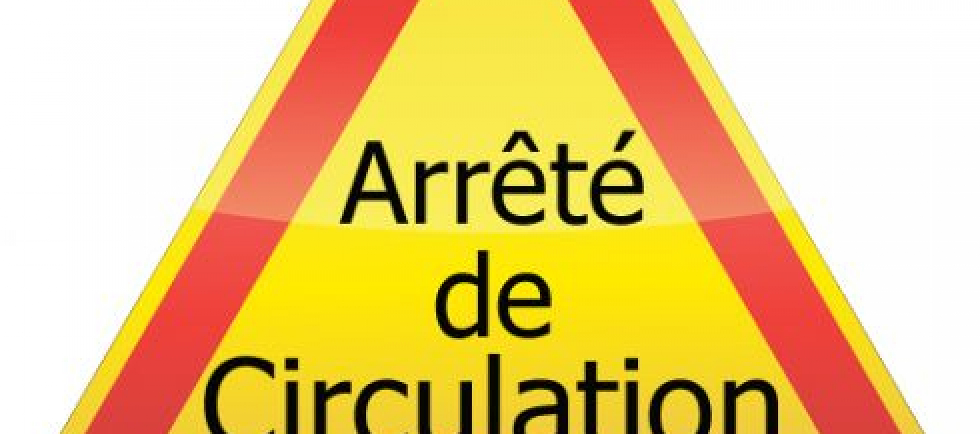 ARRETE DE CIRCULATION PROVISOIRE 